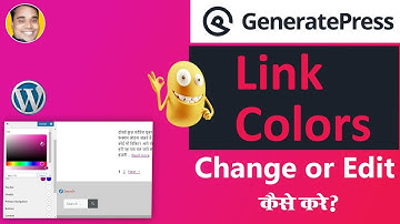 GeneratePresss Theme Font/Text Link Color Change Or Edit Kaise Kare?