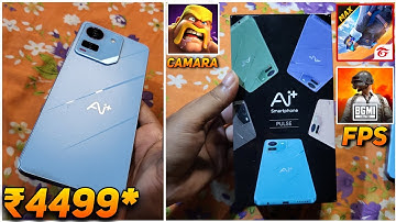 ₹4499 Phone That SHOCKED Me! Ai+ Pulse Unboxing, Gaming, Camera & Battery Test 😱🔥