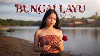 BUNGAI LAYU   - Shirley 4K