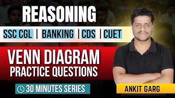 Logical Venn Diagram | Reasoning Practice Questions | Reasoning Tricks by Ankit Garg