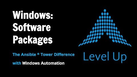 Packages [Ansible Tower Windows Automation]