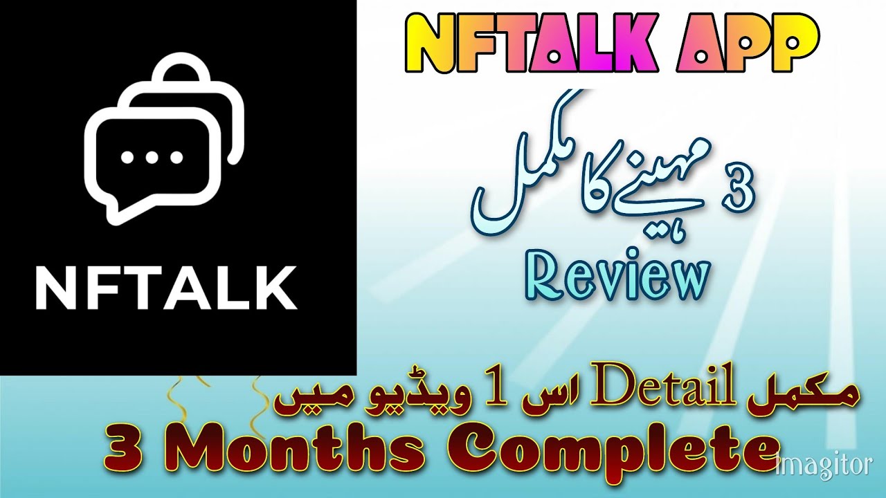 NFTalk 3 months Review || NFtalk 2026 update || Long-term platform