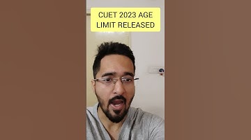 CUET 2023 age limit released | How to fill CUET form ? | CUET 2023 for Drop year Students