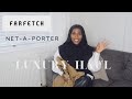 LUXURY HAUL | NETAPORTER | FARFETCH | ADDAISTYLES