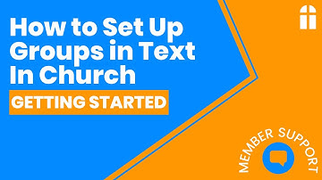 How to Set Up Groups in Text In Church
