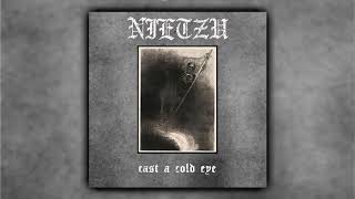 Nietzu - Cast a cold eye (Full EP)