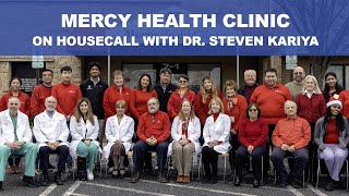 Housecall with Mercy Health Clinic