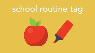school routine tag
