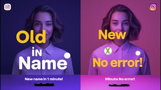 Cambia Il Tuo Nome Instagram In 1 Minuto Nuovo Aggiornamento 2025