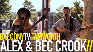 ALEX & BEC CROOK - SUITCASE (BalconyTV)