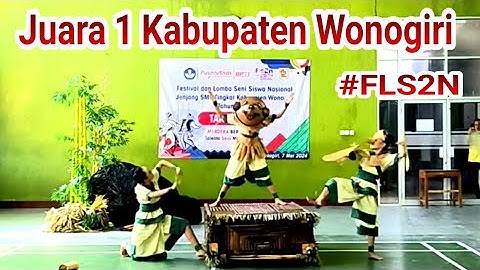 Juara 1 Tari Kreasi FLS2N Kabupaten Wonogiri Tahun 2024 | SMPN 1 Tirtomoyo