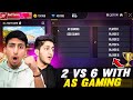 2 vs 6 with as gaming pro subscribers free fire india