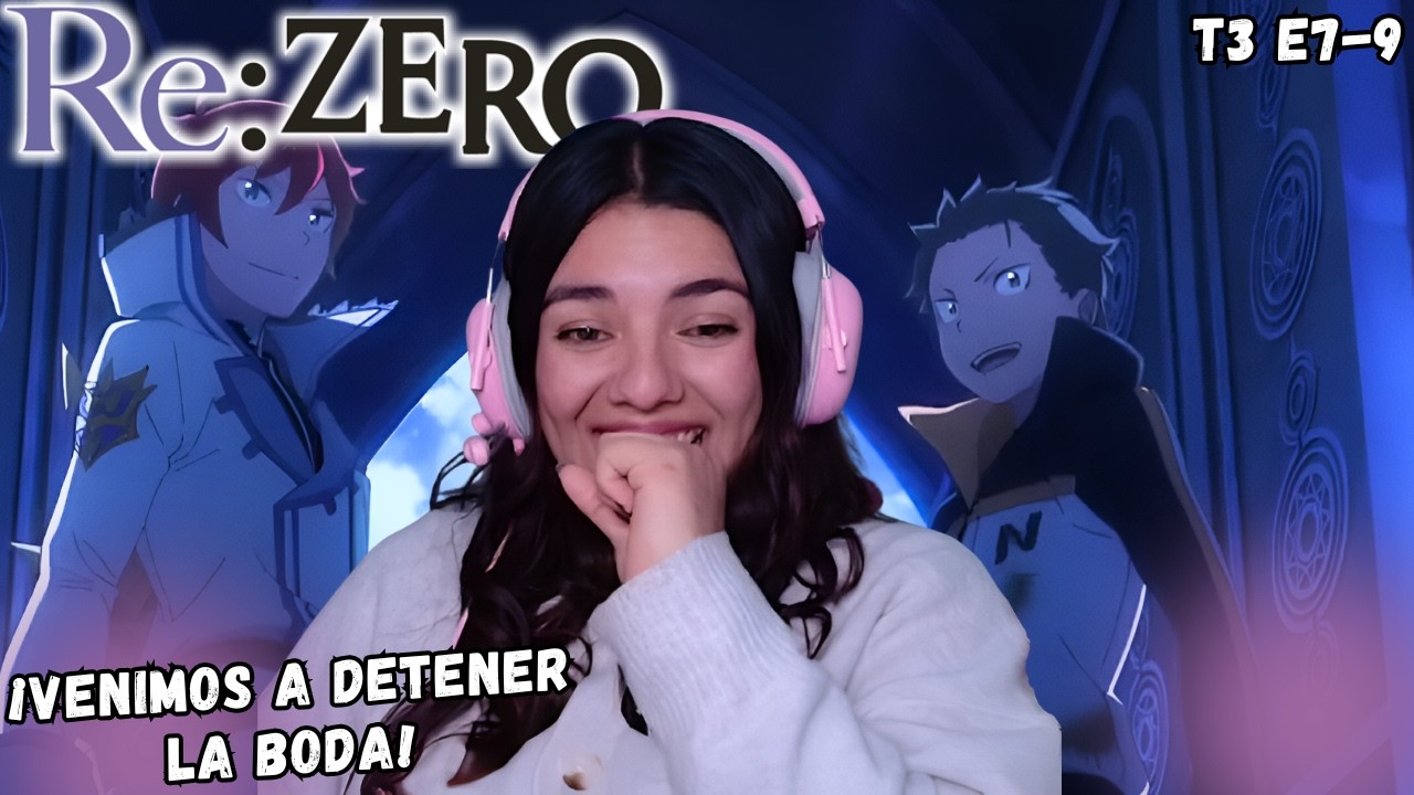 LLEGARON A SECUESTRAR A LA NOVIA | Reacción a #rezero T3 E7-9
