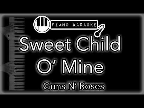 Sweet Child O' Mine - Guns N' Roses - Piano Karaoke Instrumental