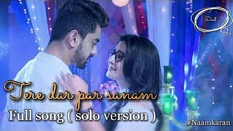 Tere Dar Par Sanam Chale Aaye I Romantic Love Song 2018 I By Kumar Sanu