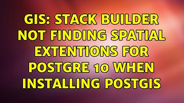 GIS: Stack Builder not finding spatial extentions for Postgre 10 when installing PostGIS
