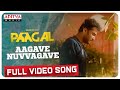 Aagavenuvvagave full song  paagal songs  vishwak sen  naressh kuppili  radhan