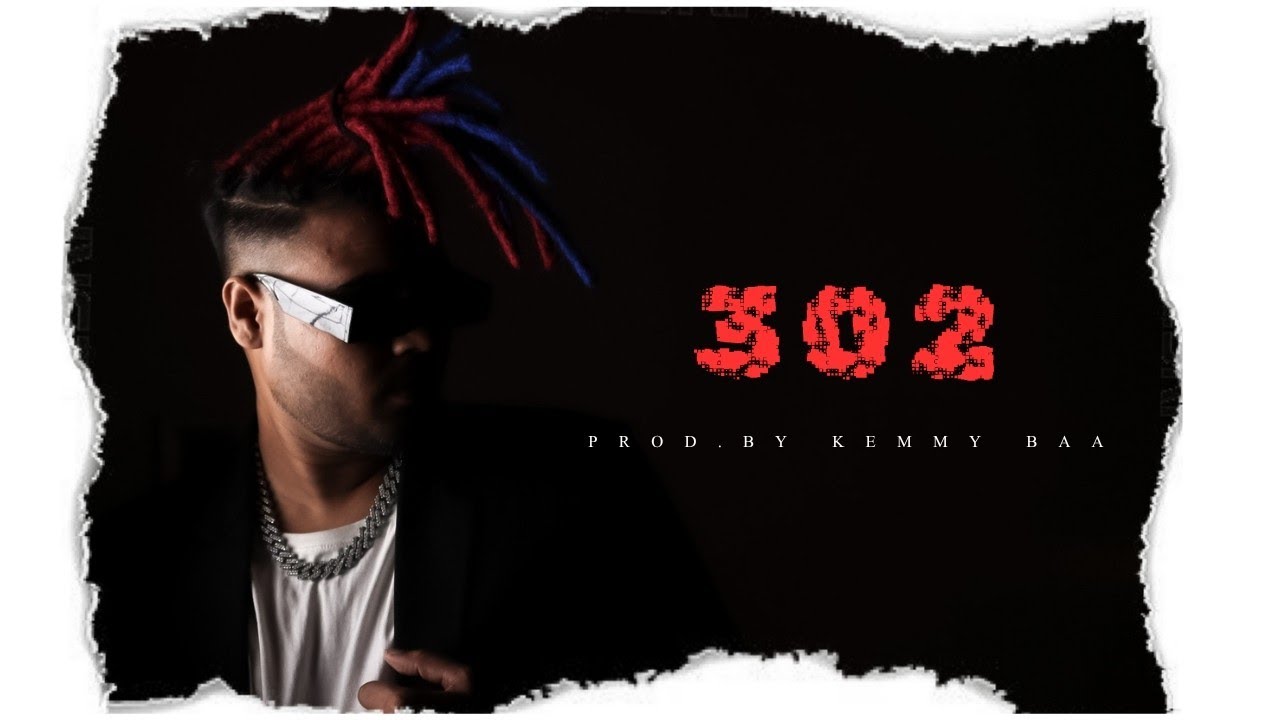302 | OFFICIAL AUDIO | PROD.BY KEMMY BAA | 2K25