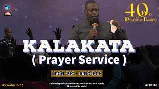 KALAKATA PRAYER SERVICE | DAY 31 | 40 DAYS OF PRAYER AND FASTING | FOGIM (1ST DECEMBER 2022)