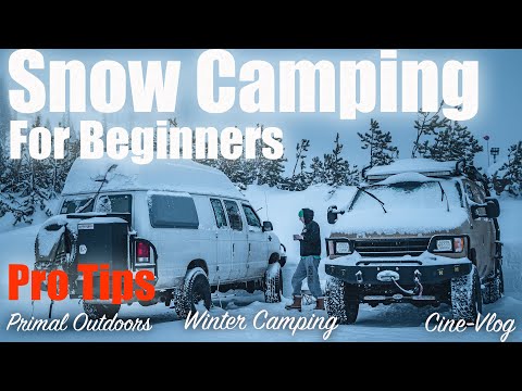 Snow Camping for Beginners - Pro Tips