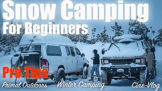 Snow Camping for Beginners - Pro Tips
