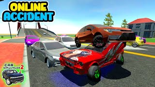 Car Simulator 2  Online Accident