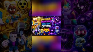 🔥 EPIC OPENING!Star Drop ✨ Chaos Drop 💀 Mega Box 📦  #brawlstars