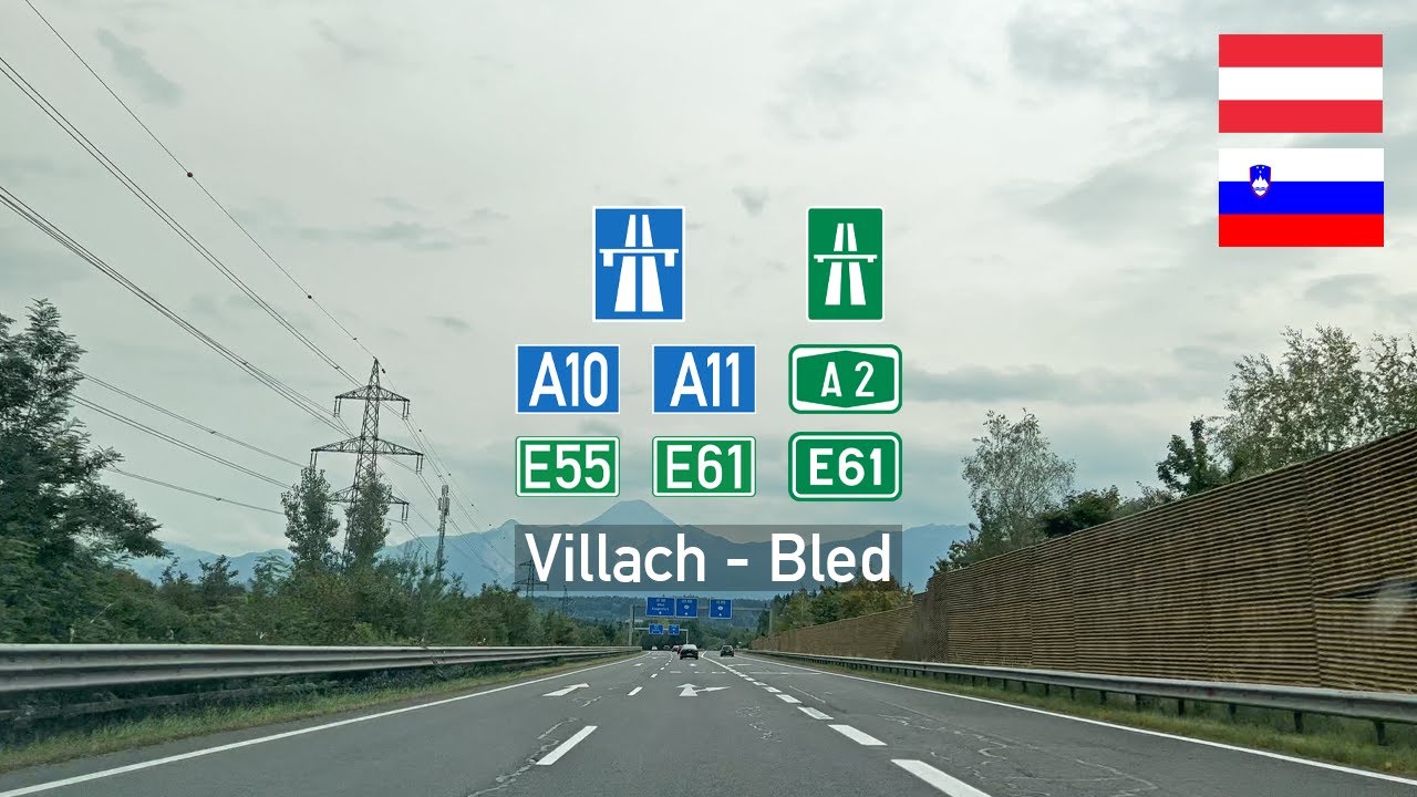 Driving in Austria and Slovenia: Autobahn A10 E57, A11 & A2 E61 from Villach to Bled
