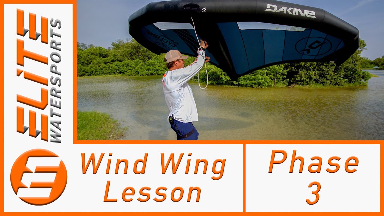 Wind Wing Lessons- Phase 3 (Control Your Wing) 