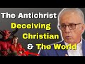 This is how satan is using the church to deceive the world  believers john macarthur