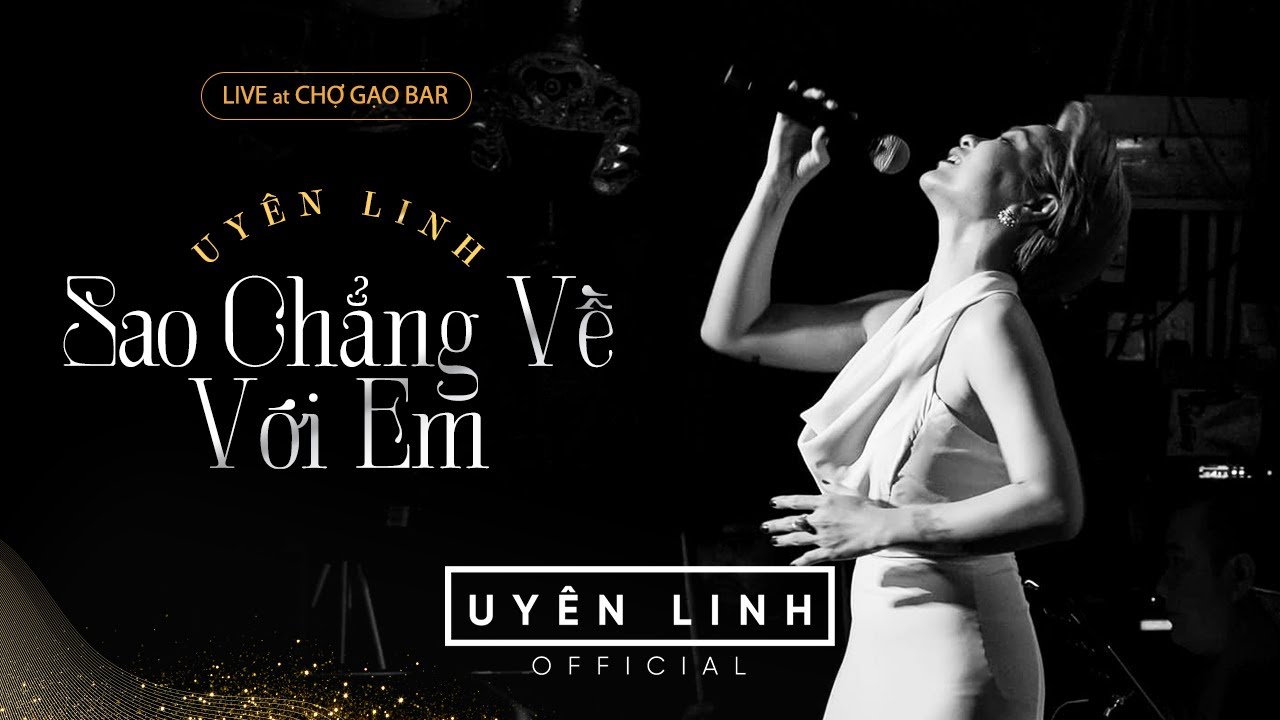 Sao Chẳng Về Với Em | Uyên Linh