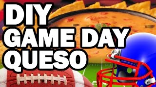 DIY Game Day Queso Dip, Corinne VS Cooking #3