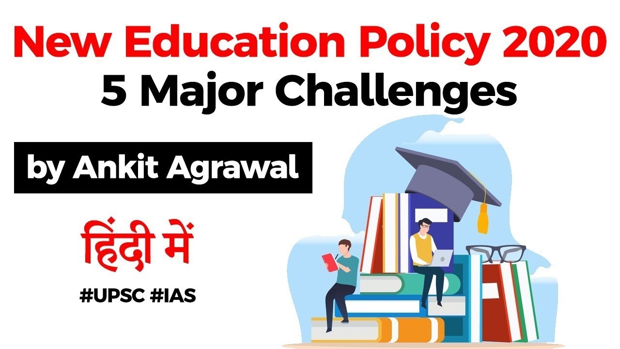 challenges in new education policy 2020