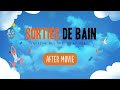 After movie 20e edition sorties de bain