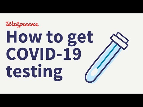 How to get COVID-19 testing at Walgreens | Walgreens