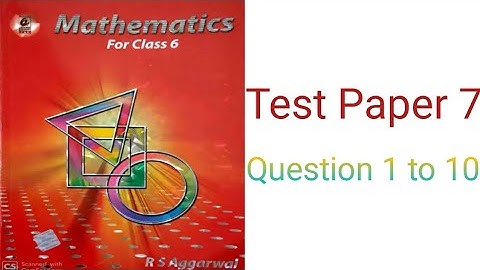 class 6 math (rs aggarwal) Test Paper 7 question 1 to 10 solution||Decimal
