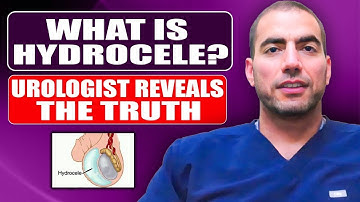 What Is a Hydrocele? Causes, Symptoms & Treatment Explained by a Urologist