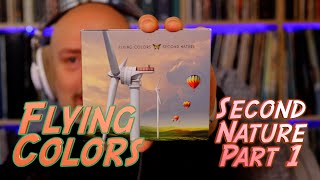 Listening to Flying Colors: Second Nature, Part 1