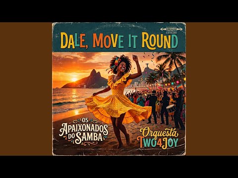 Dale, Move It Round