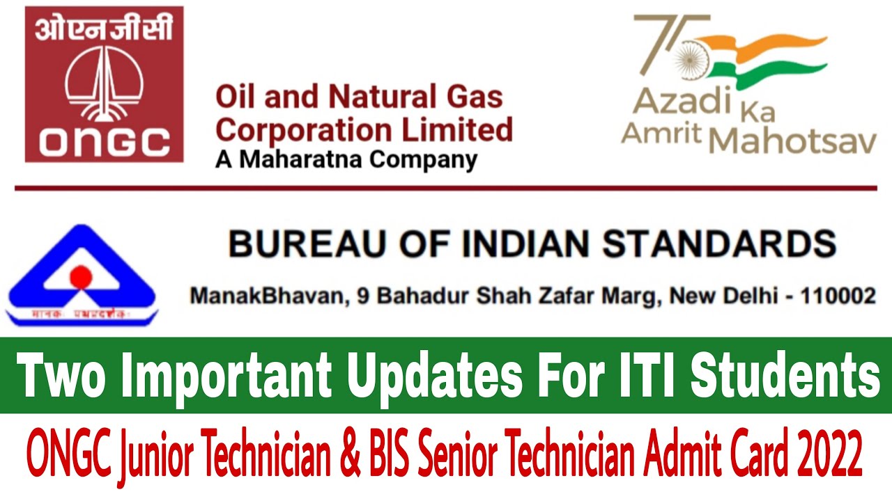 Two Important Updates For ITI Students | ONGC Junior Technician & BIS Senior Technician Admit Card |