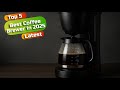 Best coffee brewer in 2025: Coffee brewer in 2025 (Buying Guide)