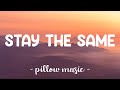 Stay The Same - Joey Mcintyre (Lyrics) 🎵