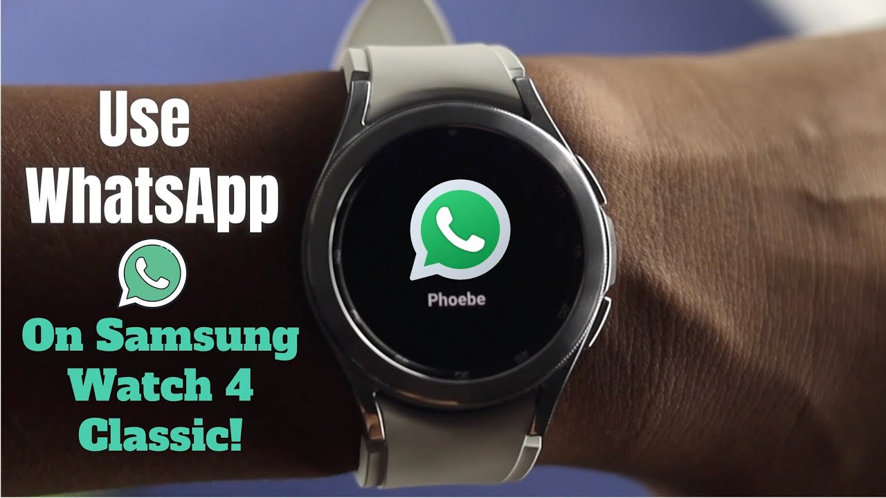 Cómo utilizar WhatsApp en el Samsung Galaxy Watch 4? 