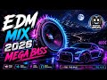 EDM MIX 2026 🔥 Mega Bass Boosted Car Music | Night Drive Phonk & Electro Vibes