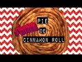 Pie de Roll de Canela/ Cinnamon Roll Pie!! ||Daans97