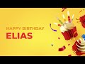 Happy Birthday ELIAS Happy Birthday Song Made Especially For You