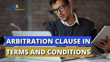 Arbitration Clause In Terms And Conditions👨🏻‍💼Contract Clause That Binds Signers Handle All Disputes