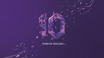10 Years Of GOG.COM: A Word From Our Friends