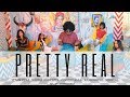 PRETTY REAL (Official MV)