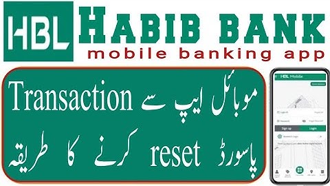 How to reset transaction password of Hbl mobile app | HBL transaction password reset |